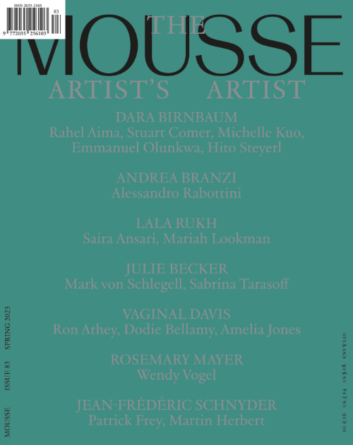 Mousse Magazine - Issue 80 | Summer 2022 Mousse Magazine - Issue 80 | Summer 2022