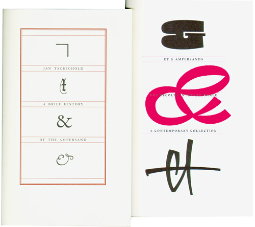 Jan Tschichold: A Brief History Of The Ampersand + Et & Ampersands (Pack)