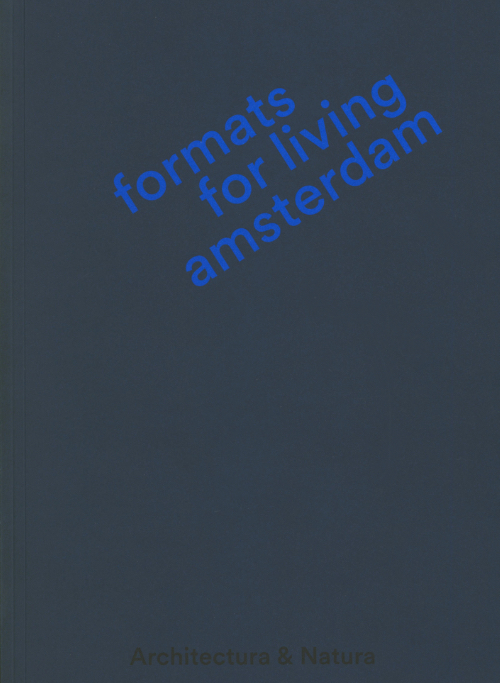 Formats for Living Amsterdam