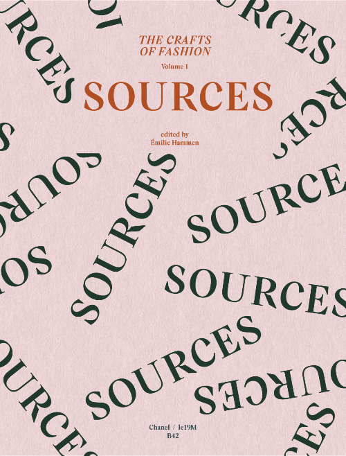 The Crafts of Fashion vol 1: Sources