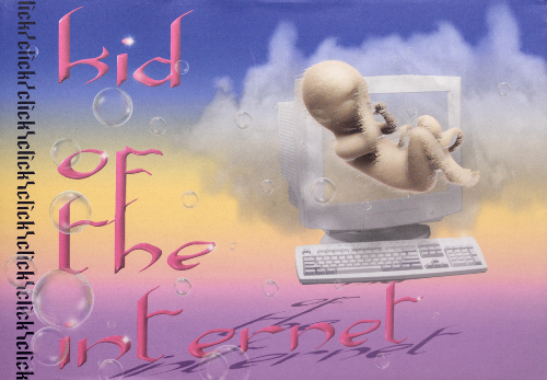 Kid of the internet