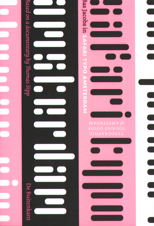 Safari Typo, Typographic Tourist Guide Of Amsterdam
