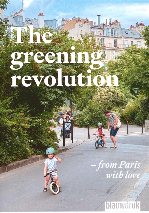 The Greening Revolution -  From Paris with Love