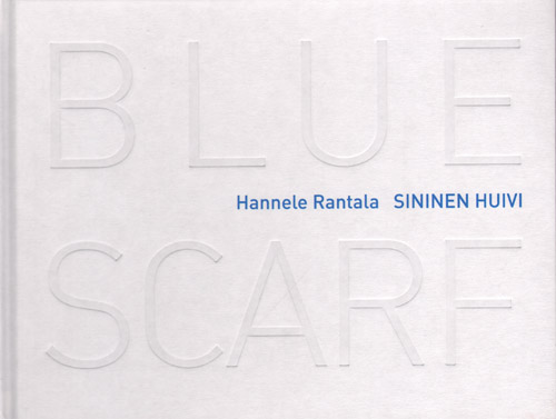 Hannele Rantala - Blue Scarf
