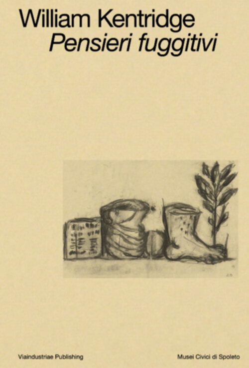 William Kentridge - Pensieri fuggitivi