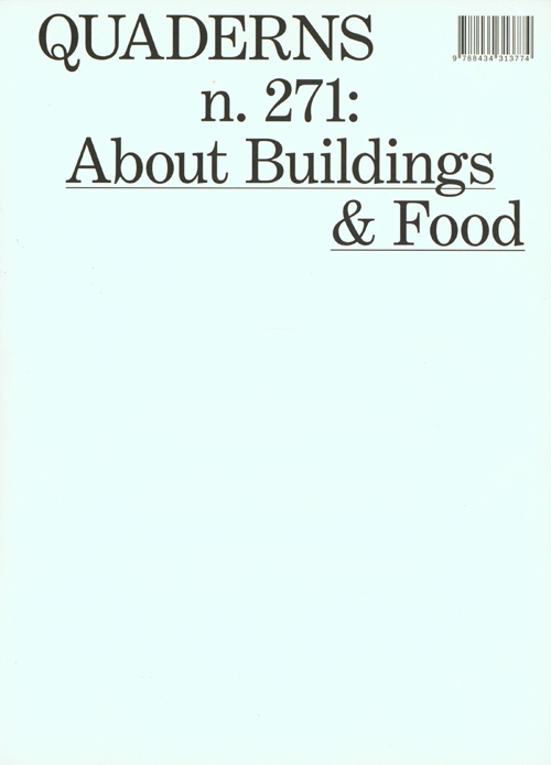 Quaderns 271: About Buildings And Food