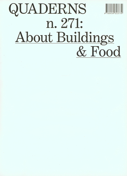 Quaderns 271: About Buildings And Food Quaderns 271: About Buildings And Food