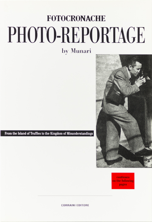 Fotocronache Photo-Reportage By Munari
