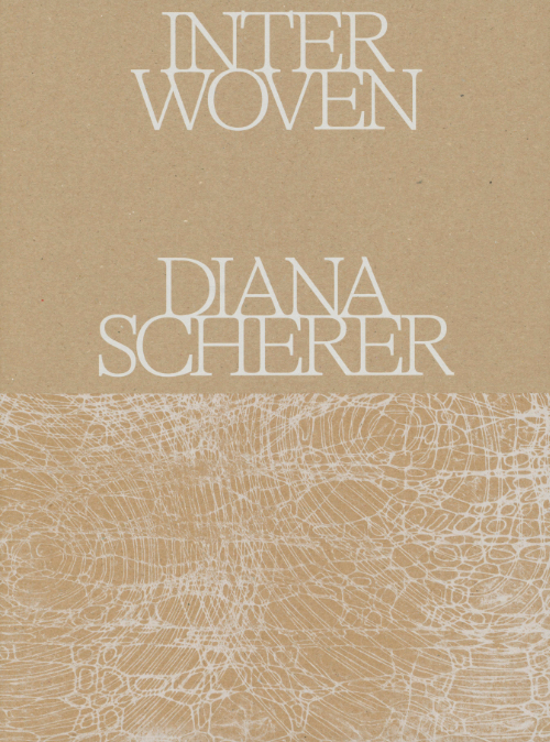 Diana Scherer - Interwoven