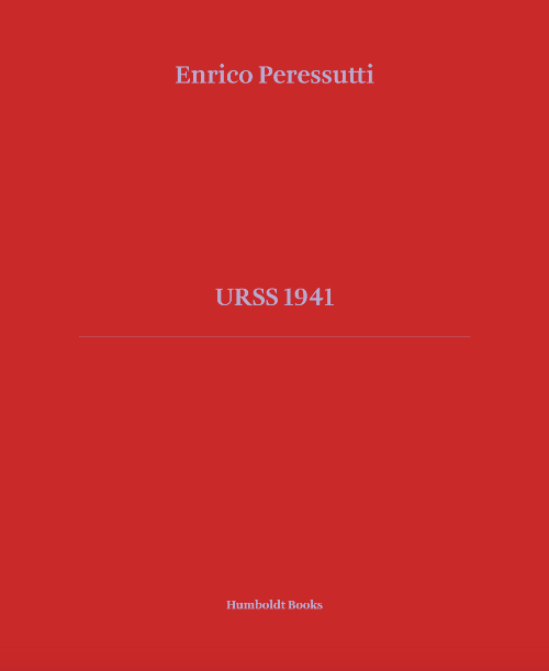 Enrico Peressutti - URSS 1941