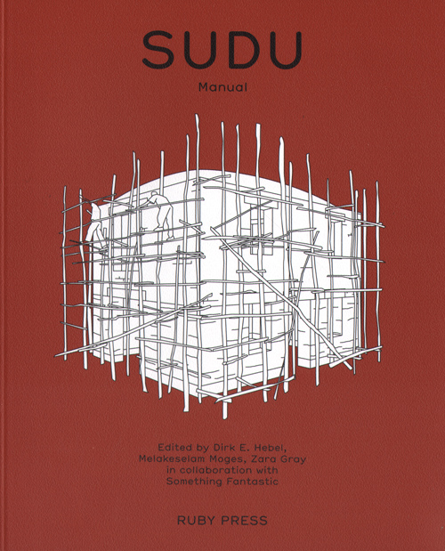 SUDU - The Sustainable Urban Dwelling Unit In Ethiopia Vol 1 & 2