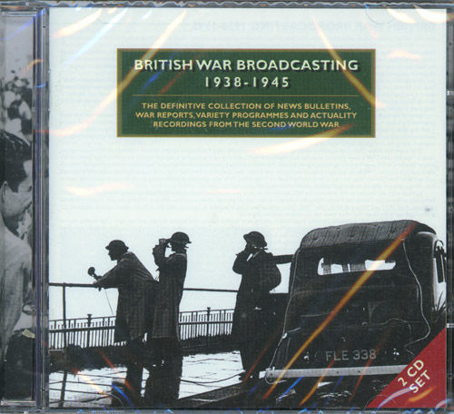 British War Broadcasting 1938-1945 Cd Audio