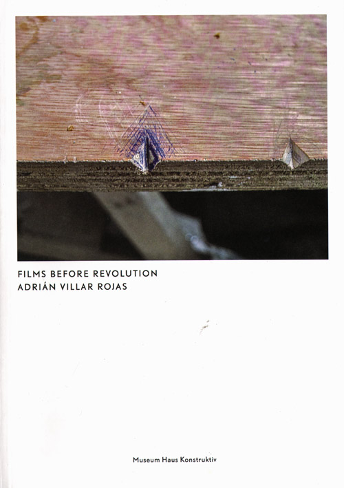 Adrian Villar Rojas - Films Before Revolution