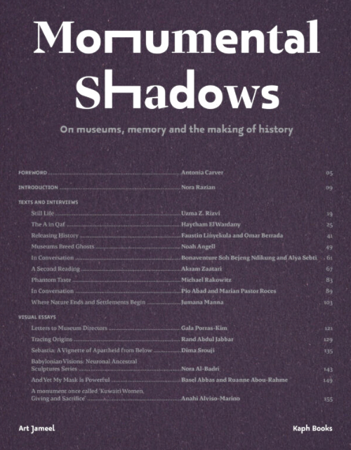 Monumental Shadows – On museums, memory and the making of history