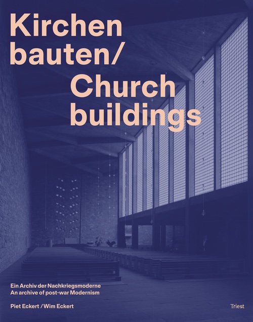 Church buildings. An archive of post-war Modernism