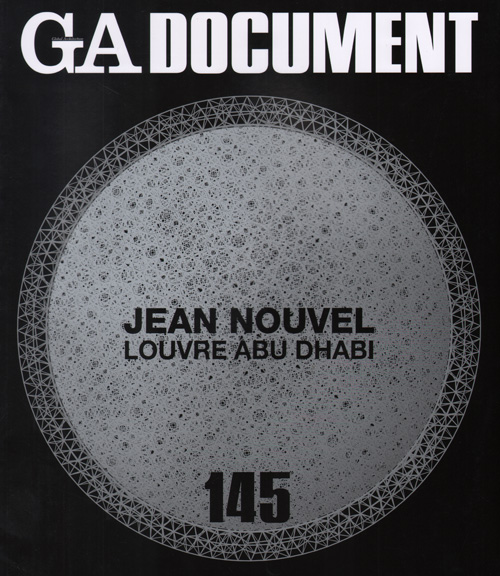 GA Document 145: Jean Nouvel Louvre Abu Dhabi