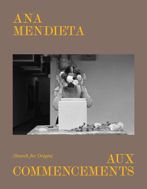 Ana Mendieta - Search for Origin (FR/EN edition)
