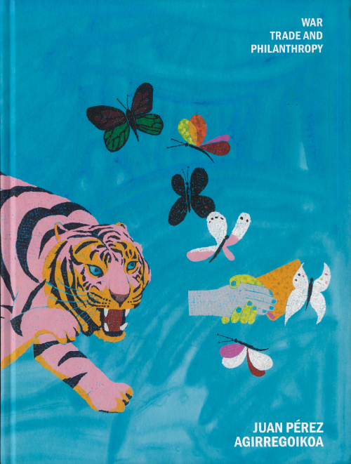 Juan Pérez Agirregoikoa – War, Trade and Philanthropy