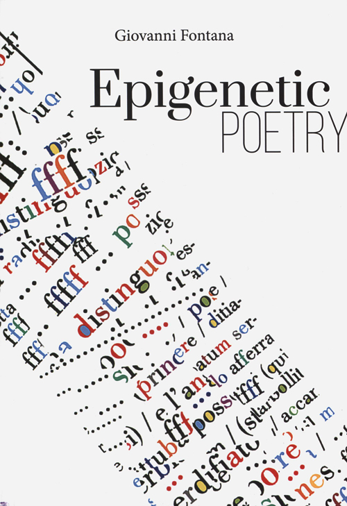 Giovanni Fontana - Epigenetic Poetry