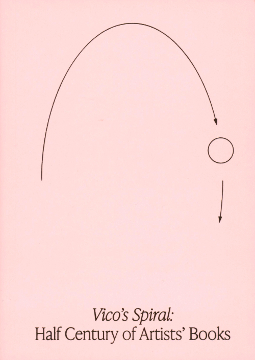 Vico's Spiral: Half Century of Artists' Books