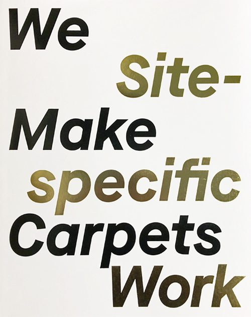 We Make Carpets - Site-Specific Work