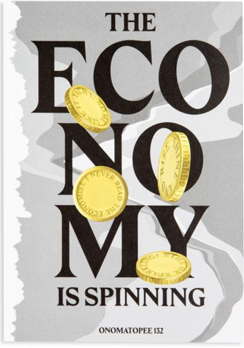 The Economy is Spinning
