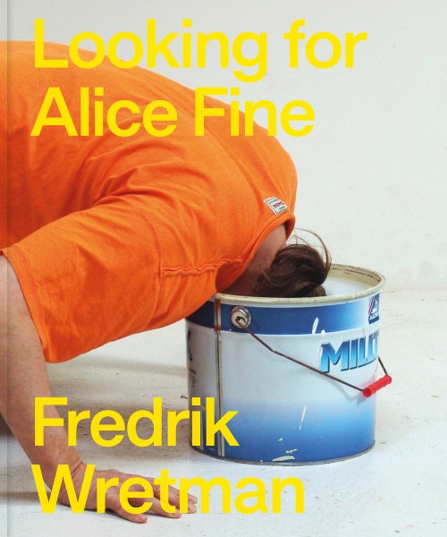 Fredrik Wretman - Looking for Alice Fine