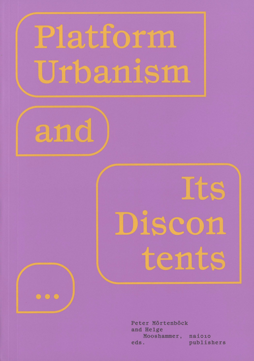 Platform Urbanism Platform Urbanism