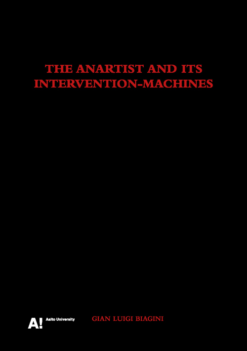 The Anartist And Its Intervention-Machines