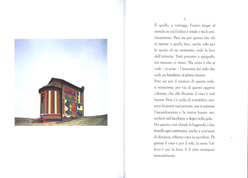 The Chapel Of Barolo By Sol Lewitt & David Tremlett. The Last Eclipse Of The Millennium The Chapel Of Barolo By Sol Lewitt & David Tremlett. The Last Eclipse Of The Millennium