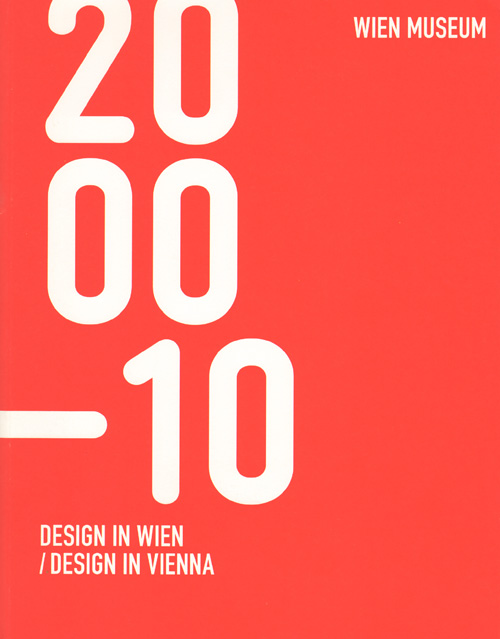 Design In Vienna 2000-2010