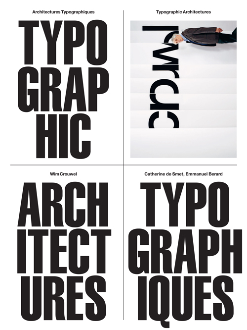 Typographic Architectures - Wim Crouwel, Catherine De Smet, Emmanuel Berard