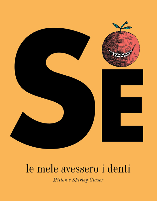 Se Le Mele Avessero I Denti (Italian) Se Le Mele Avessero I Denti (Italian)