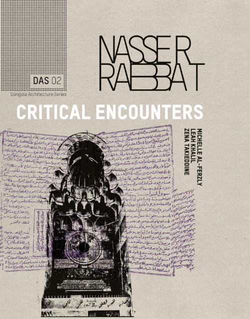 Nasser Rabbat – Critical Encounters