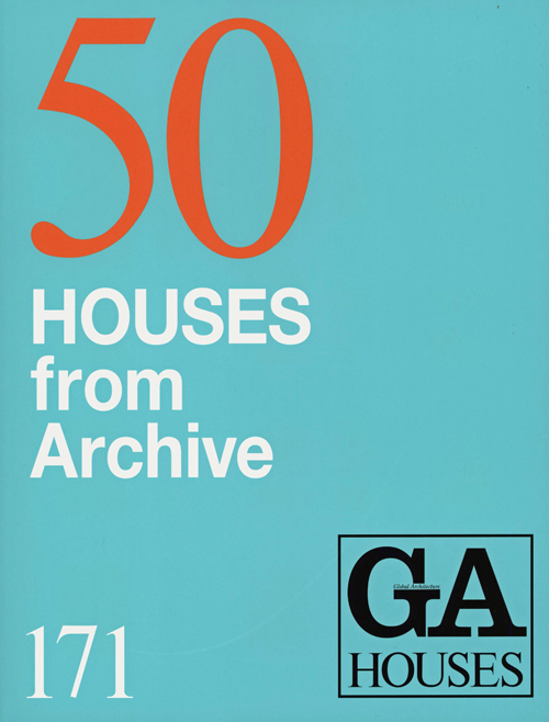 GA Houses 171: 50 Houses From Archive