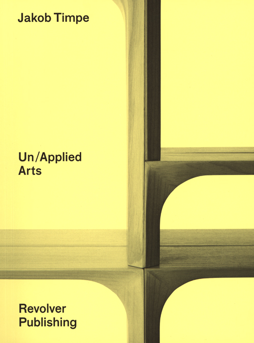 Jakob Timpe - Un/applied Arts