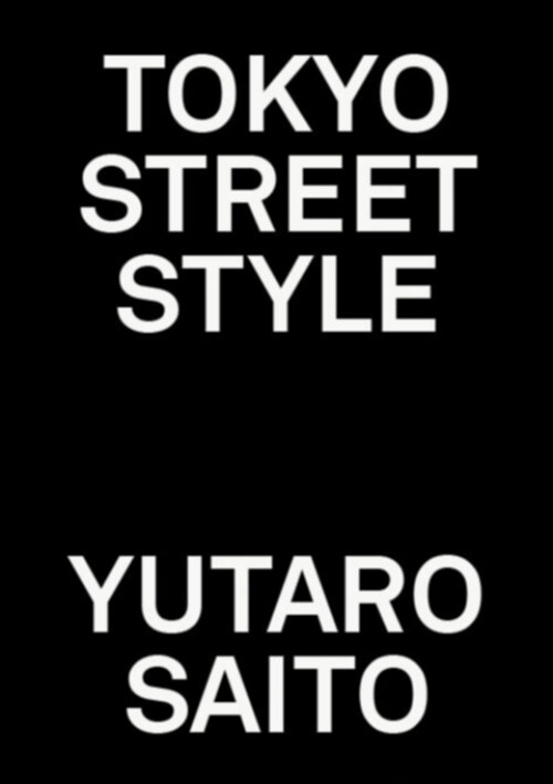 Yutaro Saito - Tokyo Street Style