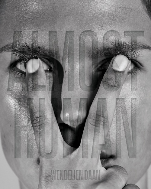 Wendelien Daan – Almost Human