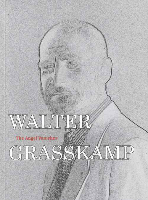 Walter Grasskamp - The Angel Vanishes - Profiles In Postmodern Art Walter Grasskamp - The Angel Vanishes - Profiles In Postmodern Art