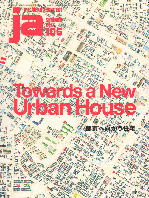 Ja 106 Towards A New Urban House