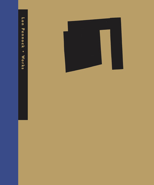 Lon Pennock: Works Lon Pennock: Works
