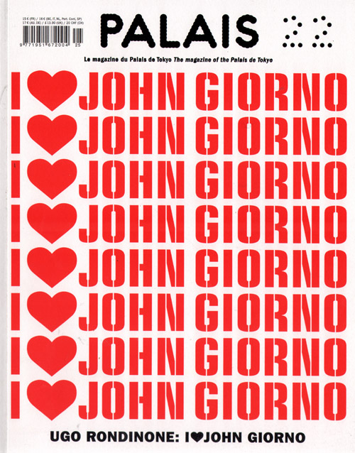 Palais 22: Ugo Rondinone: I Love John Giorno