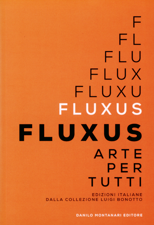 Fluxus Art for All, Italian Editions of the Luigi Bonotto Collection