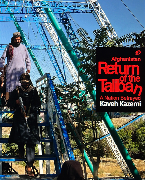 Kaveh Kazemi - Return of the Taliban