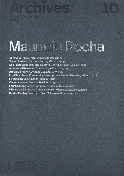 Archives 10: Mauricio Rocha