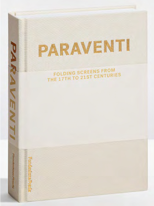 Paraventi - Folding Screens from the 17th to 21st Century