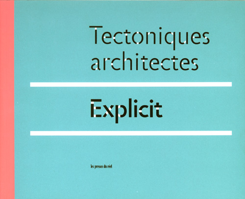 Tectoniques Architectes - Explicit