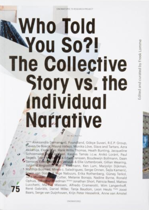 Who Told You So?! - The Collective Story Vs The Individual Narrative