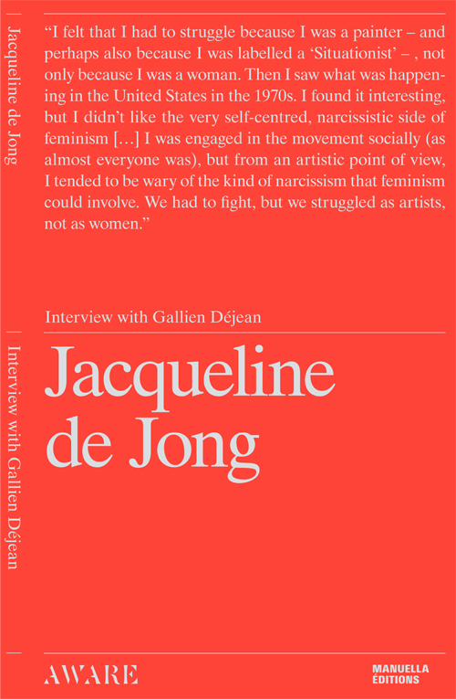 Jacqueline de Jong - Interview with Gallien Dejean