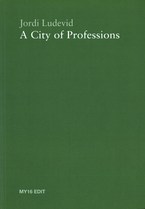 Jordi Ludevid - A City Of Professions